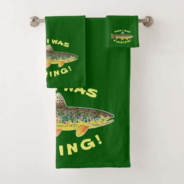 Brown Trout "Wish I Was Fishing" Green Bath Towel Set (Insitu)