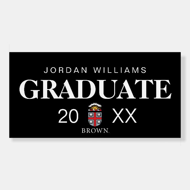 Brown University | Shield Foam Board (Front)