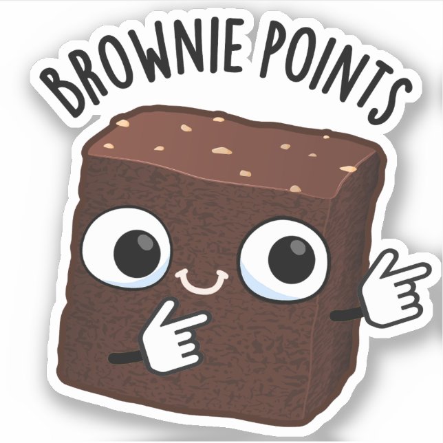 Brownie Points Funny Snack Pun  Sticker (Front)