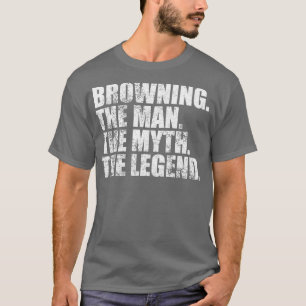 BrowningBrowning Family name Browning last Name Br T-Shirt