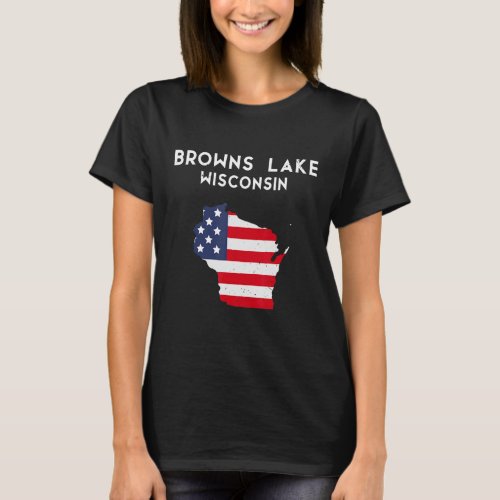 Browns Lake Wisconsin USA State America Travel Wis T_Shirt