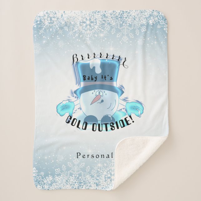 Brrrr, Baby It's Cold Outside Sherpa Blanket (Front)