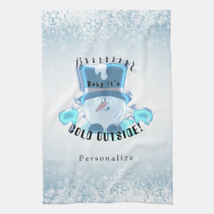 Brrrr, Baby It's Cold Outside Towel
