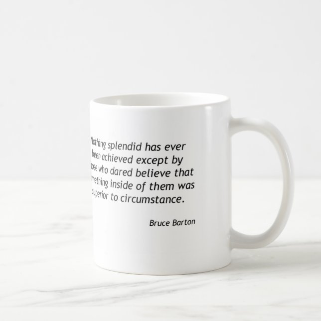 Bruce Barton - Something Inside Coffee Mug (Right)