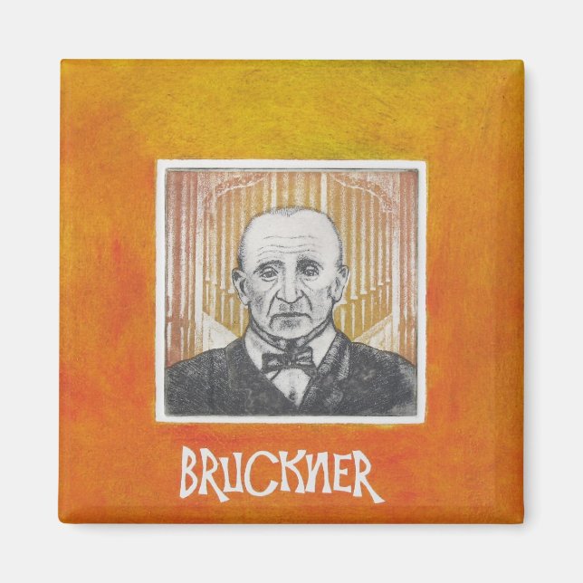 BRUCKNER MAGNET (Front)