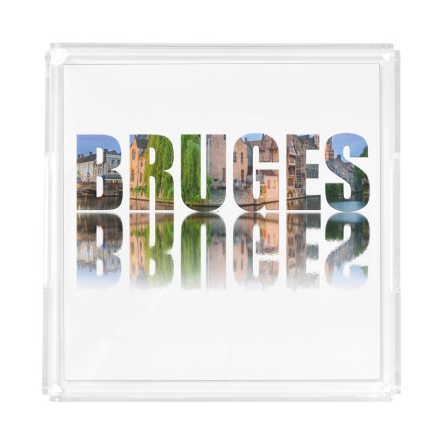 Bruges text photo composition acrylic tray (Front)