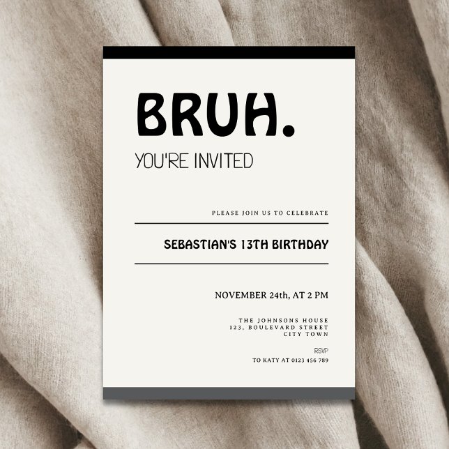 Bruh 13th Birthday Invitation Teens Boy Party (Bruh 13th birthday invitation for boys)