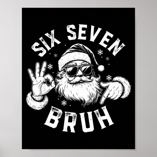 Bruh 67 Christmas Santa Six Seven 6 7 Boys Christm Poster (Front)