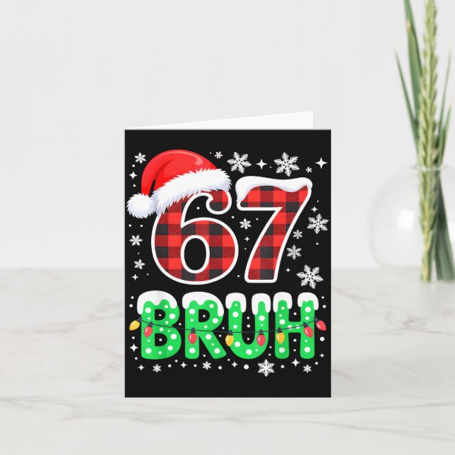 Bruh 67 Christmas Six Seven 6 7 Boys Christmas Paj Card (Front)