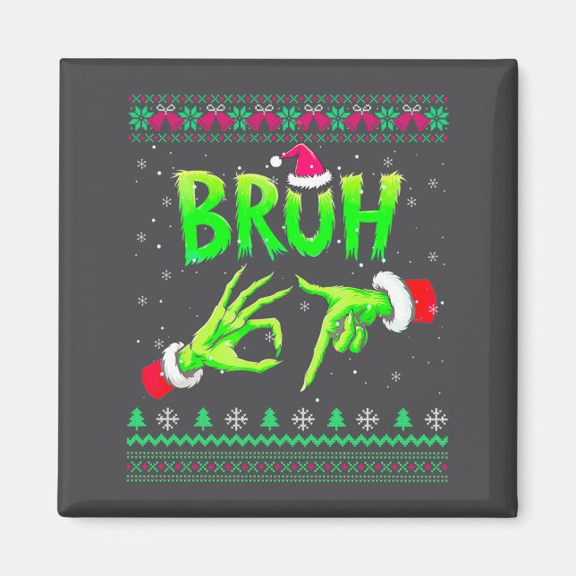 Bruh 67 Christmas Ugly Sweater Six Seven Meme 6 7  Magnet (Front)