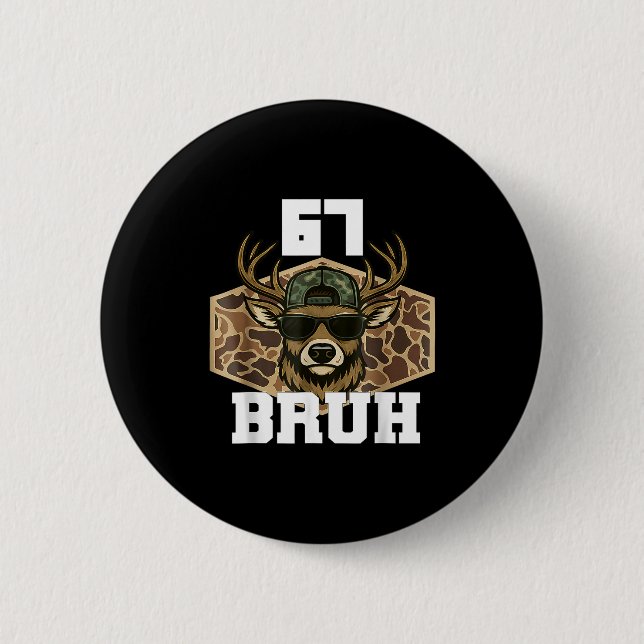 Bruh 67 Deer Funny Deer Hunting Camo Hat Youth Tee Button (Front)