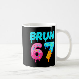 Bruh 67 Drippy Ice Cream Donut Funny Essential Coffee Mug
