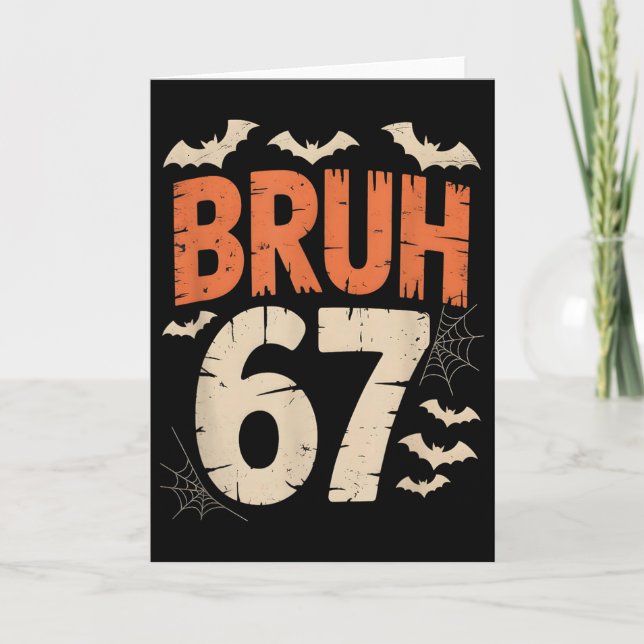 Bruh 67 Meme Halloween  Card (Front)