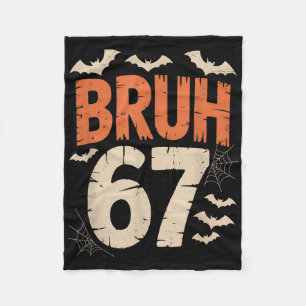 Bruh 67 Meme Halloween Fleece Blanket