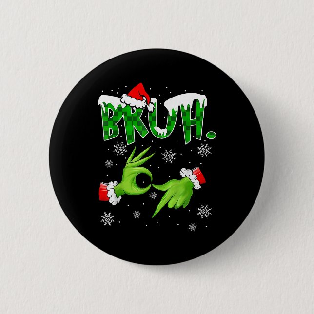 Bruh 67 Six Seven 6 7 Meme Christmas Funny Gen Alp Button (Front)