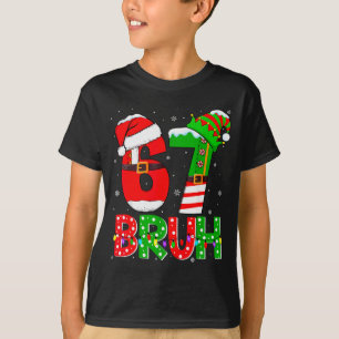 Bruh 67 Six Seven 6 7 Meme Funny Christmas Shirts 