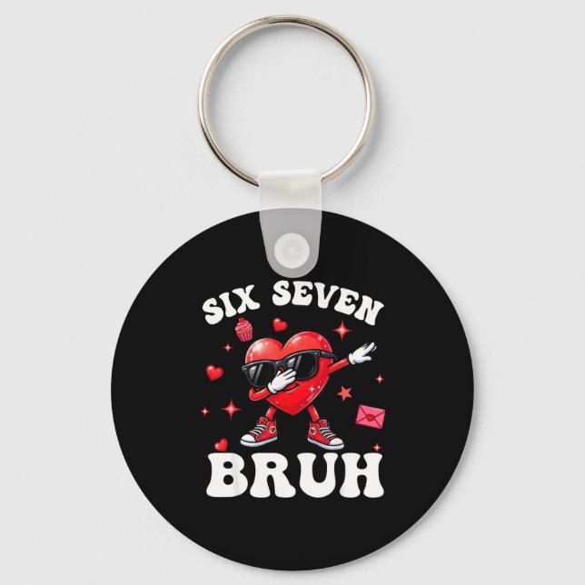 Bruh 67 Six Seven Meme Dab Heart Boys Kids Valenti Keychain (Front)