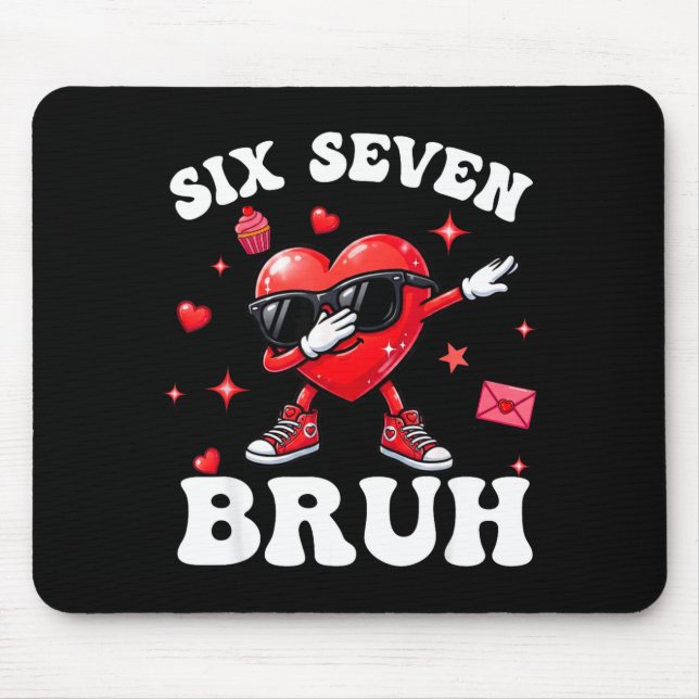 Bruh 67 Six Seven Meme Dab Heart Boys Kids Valenti Mouse Pad (Front)