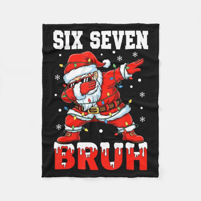 Bruh 67 Six Seven Santa Dabbing Christmas Men Boys Fleece Blanket (Front)