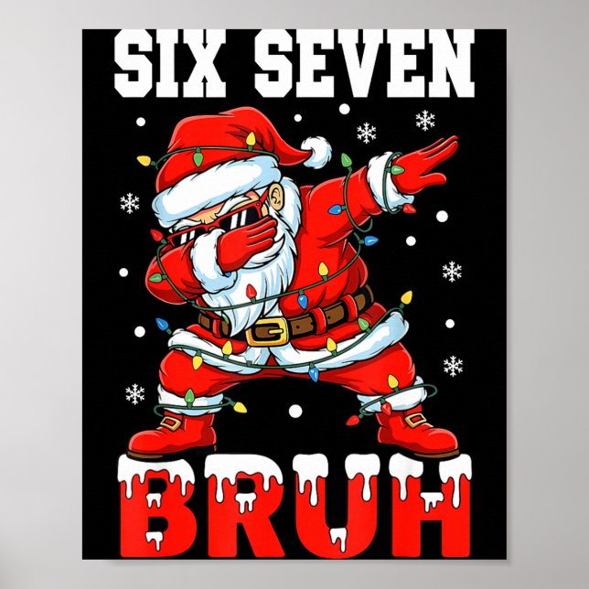 Bruh 67 Six Seven Santa Dabbing Christmas Men Boys Poster (Front)