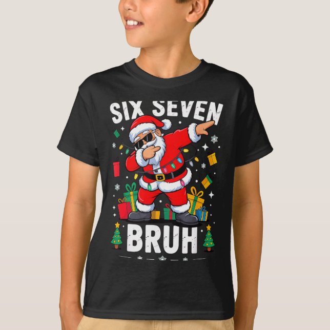 Bruh 67 Six Seven Santa Dabbing Christmas  T-Shirt (Front)