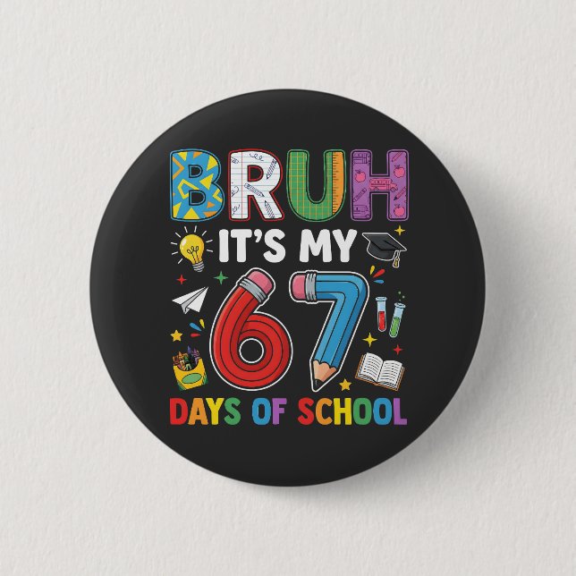 Bruh 6 7 Days Funny Retro Button (Front)