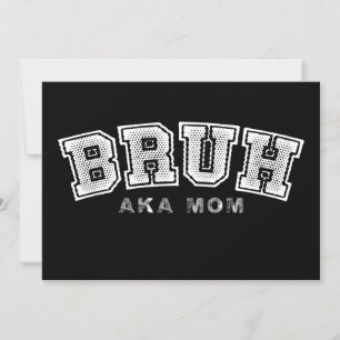 Bruh Aka Mom Funny Mother's Day Retro Vintage Invitation
