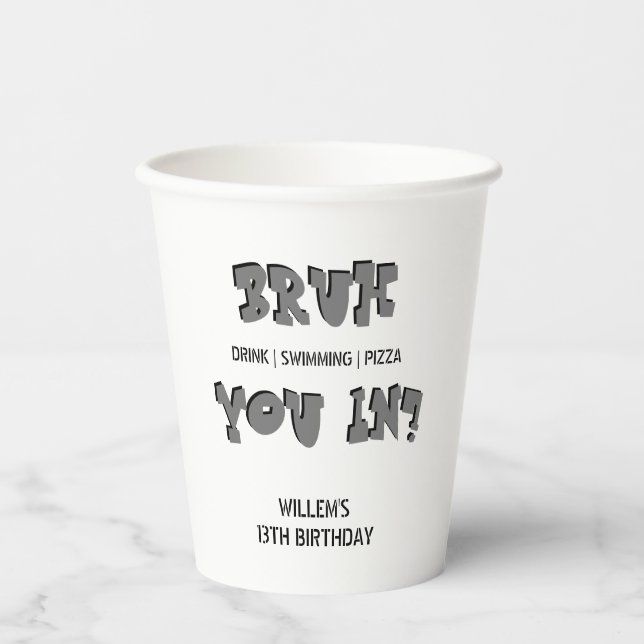 BRUH, are you in? Swimming Pool Party Boy Birthday Paper Cups (Front)