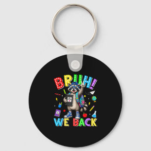 Bruh back funny raccoon back to school teacher boy keychain