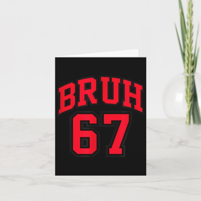Bruh Basketball Style Number 67 Srt Bro Slang Meme Card (Front)