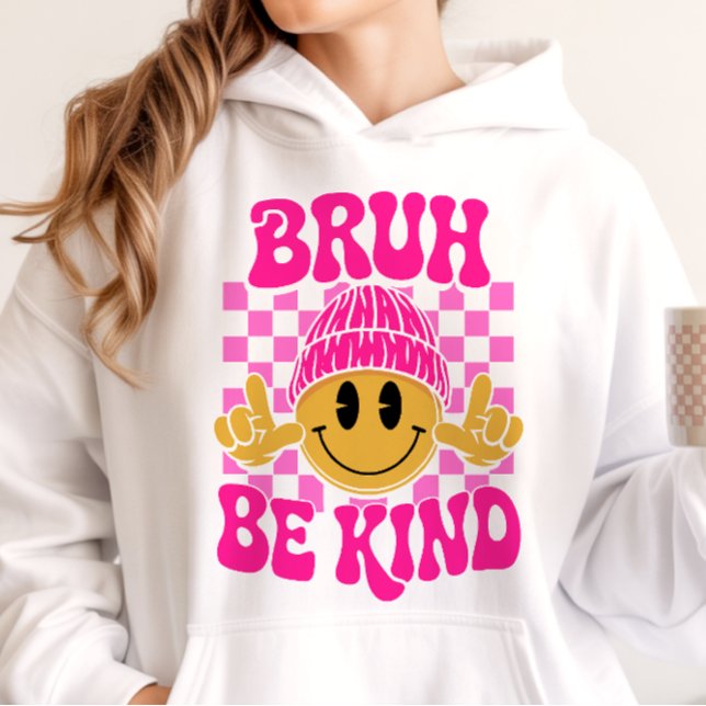 Bruh Be Kind Happy Face Beanie Pink Hoodie (Creator Uploaded)