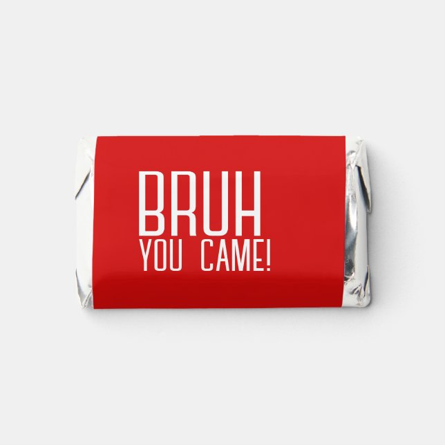 BRUH BIRTHDAY PARTY FAVOR CHOCOLATE (Front)