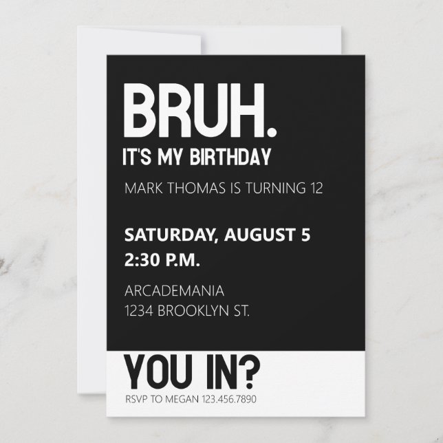 BRUH BIRTHDAY PARTY TEEN BOY BLACK WHITE INVITATION (Front)
