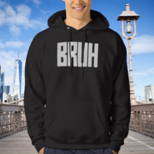 BRUH Bold Slang Humor Hoodie – Funny