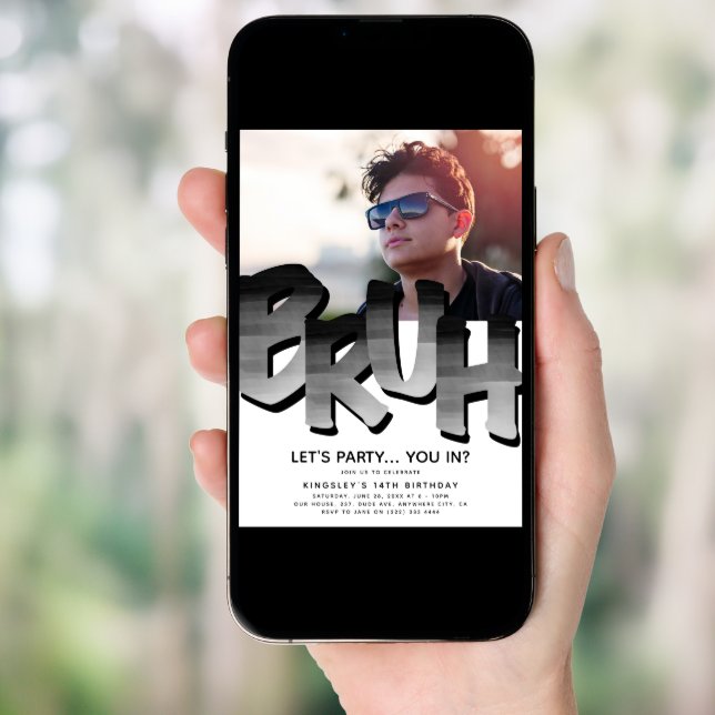 'BRUH' Boy, Teen Birthday Photo Invitation (Front Digital)