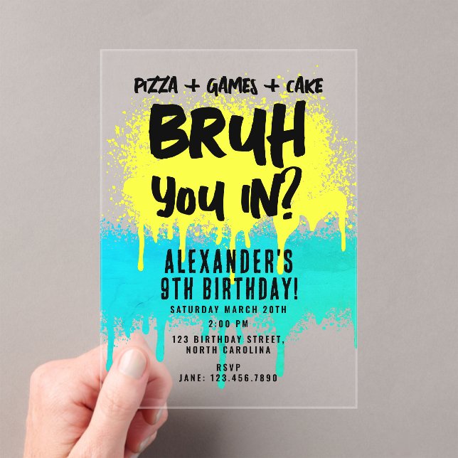 Bruh Boy's Birthday Neon Graffiti Yellow Teal Acrylic Invitations (Insitu (Handheld))