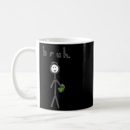 Bruh Bro Brah Cute Stick Figure For Video Game Gam Coffee Mug