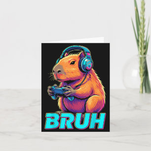 Bruh Capybara Funny Video Games Capybaras Card
