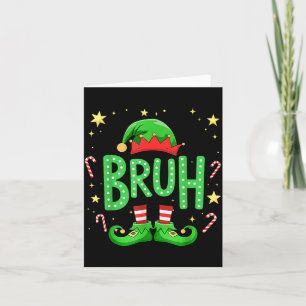 Bruh Christmas Elf Funny Xmas Kids Boys Christmas Card