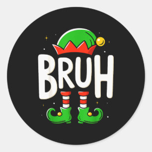 Bruh Christmas Elf Pajamas For Mens Kids Teen Boys Classic Round Sticker