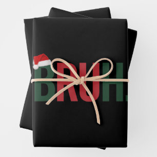 Bruh Christmas Gifts For Him Her Mom Dad Bro Sis Wrapping Paper Sheets