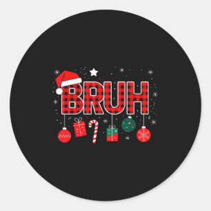 Bruh Christmas Pajama Christmas Family Retro Santa Classic Round Sticker