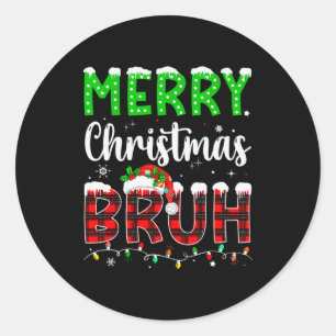 Bruh Christmas Red Plaid Teens Boys Kids Xmas Paja Classic Round Sticker