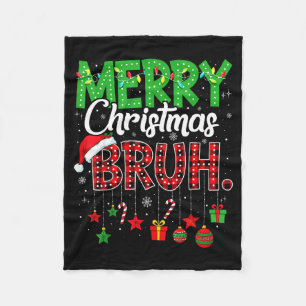 Bruh Christmas Red Plaid Teens Boys Kids Xmas Paja Fleece Blanket