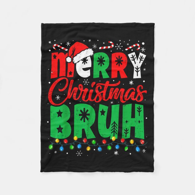 Bruh Christmas Shirt Kids Xmas Men Teen Boys Funny Fleece Blanket (Front)