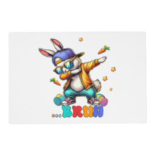 Bruh Dab Bunny Easter Funny Placemat