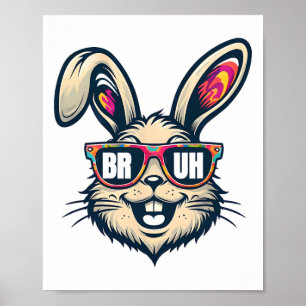 Bruh Dabbing Bunny Easter Funny Mens Kids Boys Eas Poster