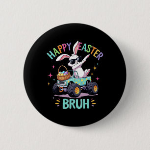 Bruh Dabbing Bunny Happy Easter Monster Truck Love Button