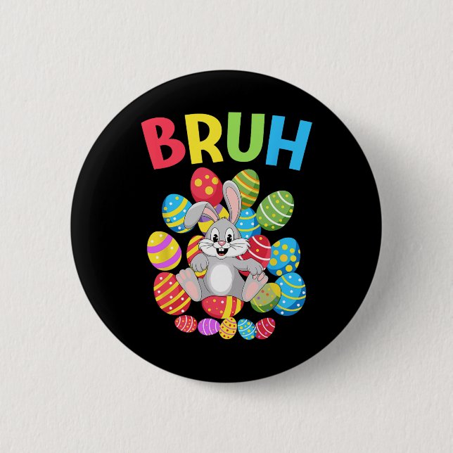 Bruh Dabbing Rabbit Bunny Happy Easter Day Egg Boy Button (Front)