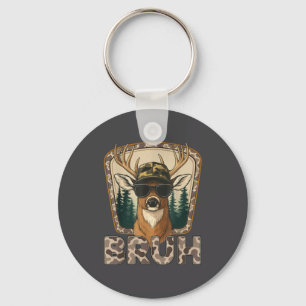 Bruh Deer Hunter Funny Deer Hunting Camo Men Teens Keychain